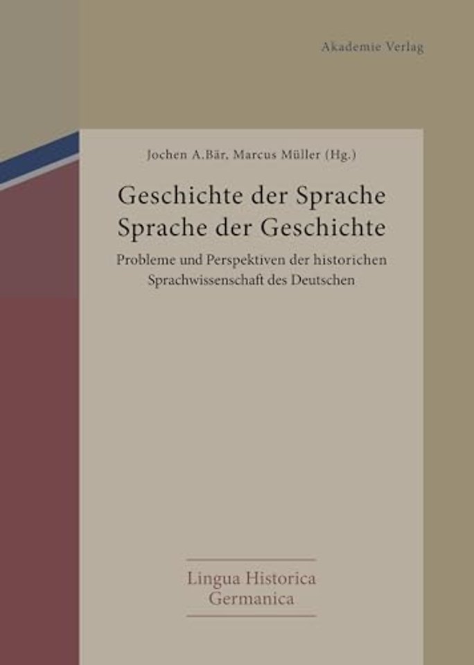 Geschichte der Sprache - Sprache der Geschichte