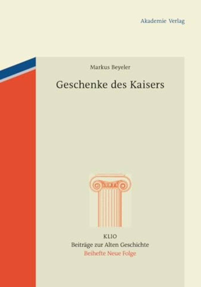 Geschenke des Kaisers – Studien zur Chronologie, zu den Empfängern und zu den Gegenständen der kaiserlichen Vergrabungen im 4. Jahrhundert n. Chr