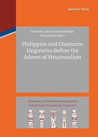 Philippine and Chamorro Linguistics Before the Advent of Structuralism