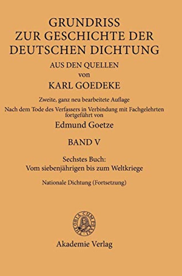Sechstes Buch: Vom siebenjährigen bis zum Weltkr – Nationale Dichtung (Fortsetzung)