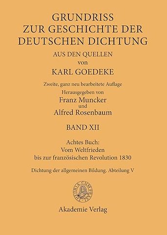 Achtes Buch: Vom Weltfrieden bis zur französisch – Dichtung der allgemeinen Bildung. Abteilung V