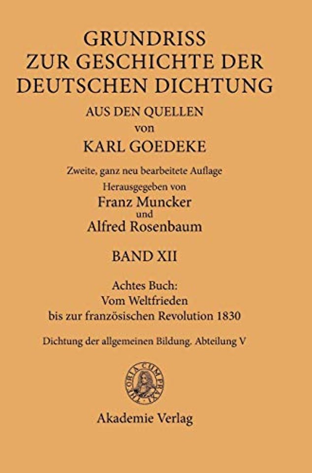 Achtes Buch: Vom Weltfrieden bis zur französisch – Dichtung der allgemeinen Bildung. Abteilung V