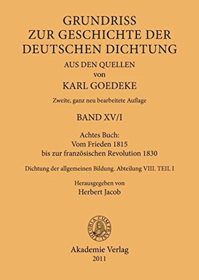 Achtes Buch: Vom Frieden 1815 bis zur französisc – Dichtung der allgemeinen Bildung. Abteilung VIII