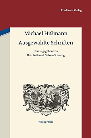 Ausgewählte Schriften – Herausgegeben von Gideon Stiening und Udo Roth