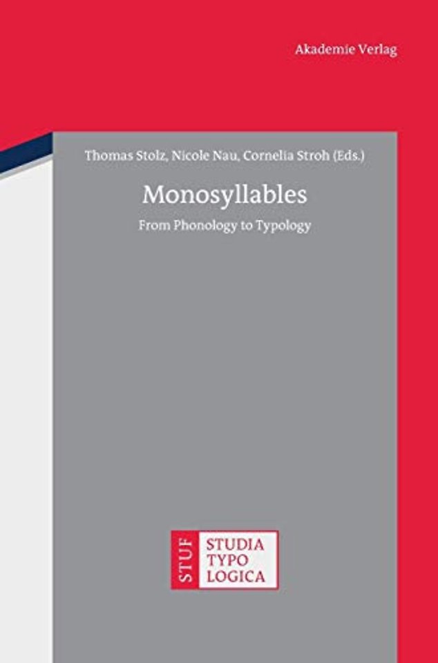Monosyllables – From Phonology to Typology