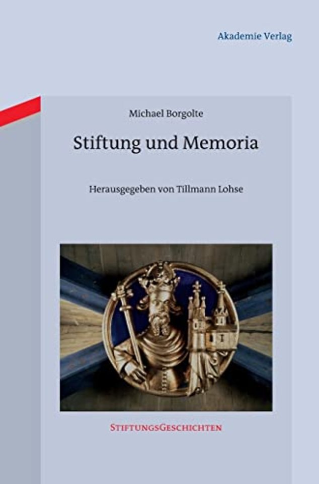Stiftung und Memoria