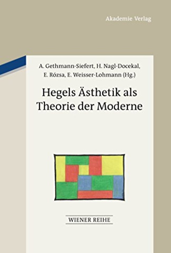 Hegels Asthetik als Theorie der Moderne