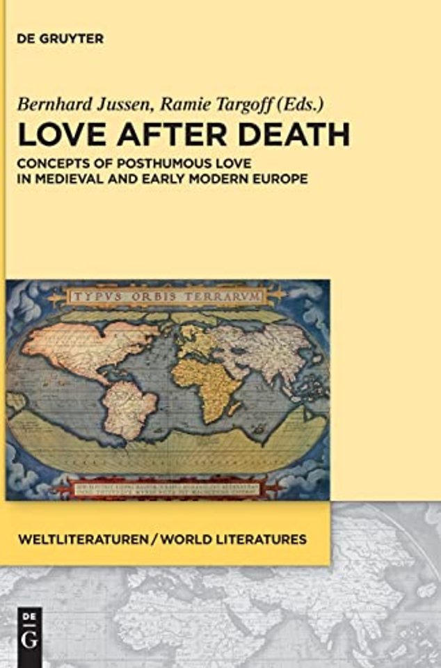 4 – Concepts of Posthumous Love in Medieval and Early Modern Europe