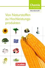 Von Naturstoffen zu Hochleistungsprodukten