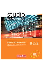 studio d, Die Mittelstufe, Bd.2 - Sprach- und Prüfungstraining