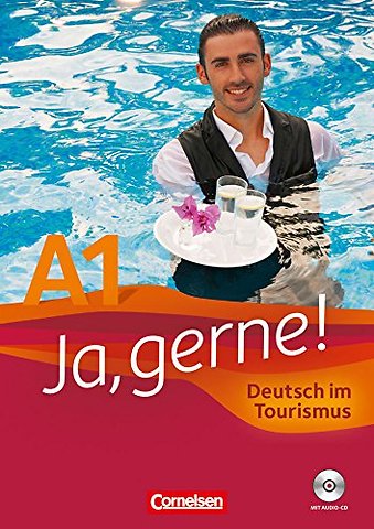 Ja, gerne! Deutsch im Tourismus A1, Audio-CD
