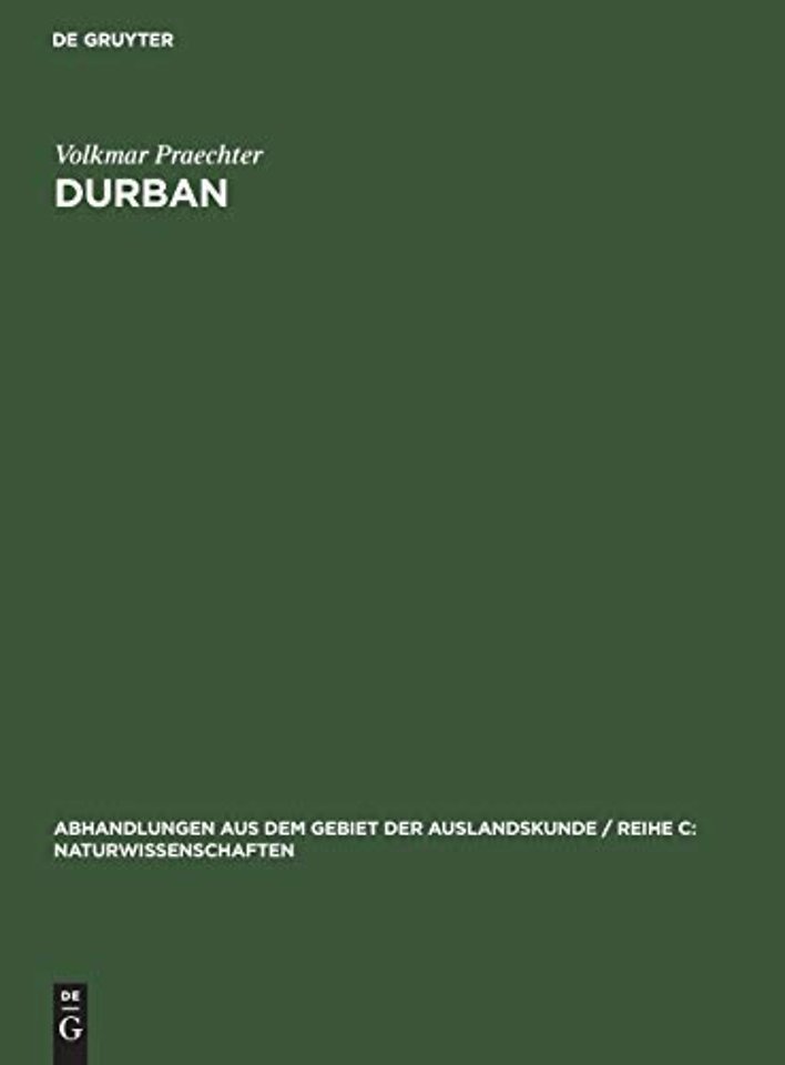 Durban – Siedlungsgeographische Untersuchung einer Hafenstadt