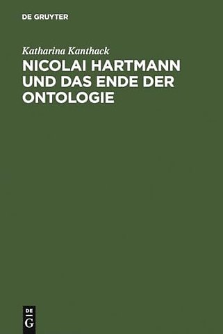 Nicolai Hartmann und das Ende der Ontologie