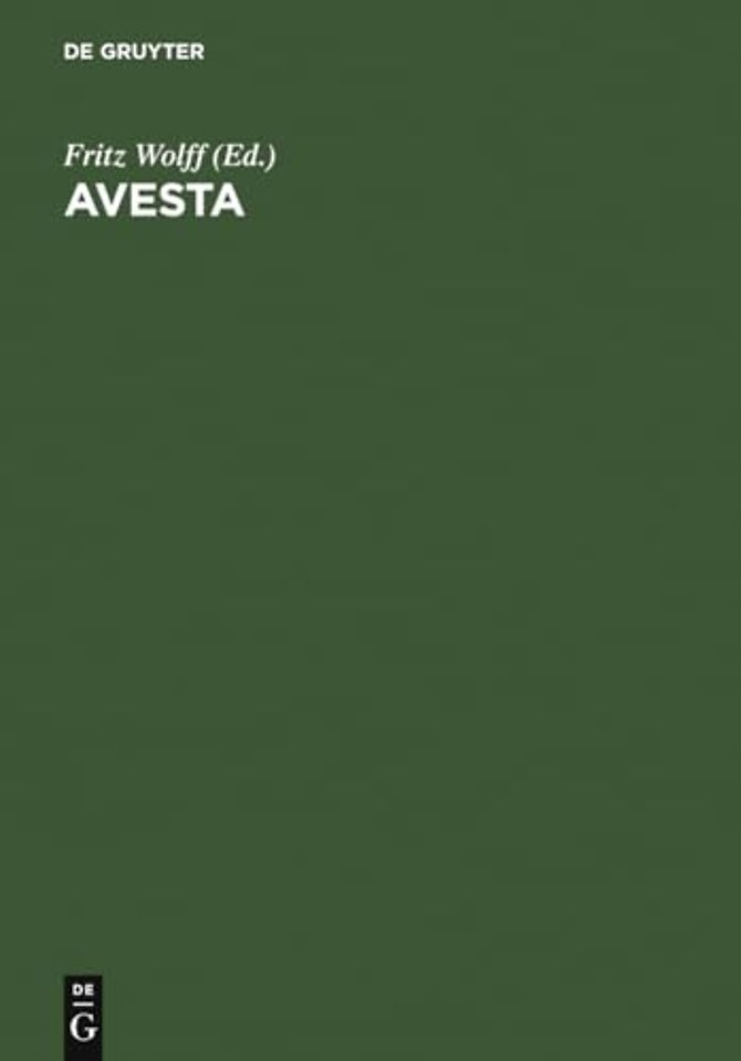 Avesta – Die heiligen Bücher der Parsen