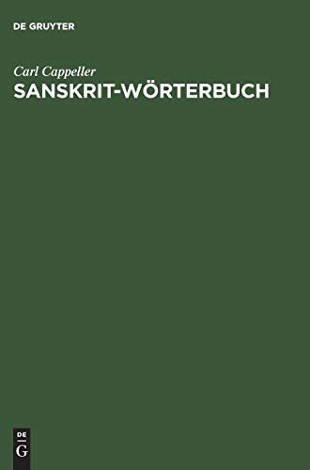 Sanskrit–Wörterbuch – Nach den Petersburger Wörterbüchern bearbeitet