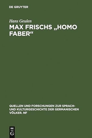 Max Frischs "Homo faber" – Studien und Interpretationen