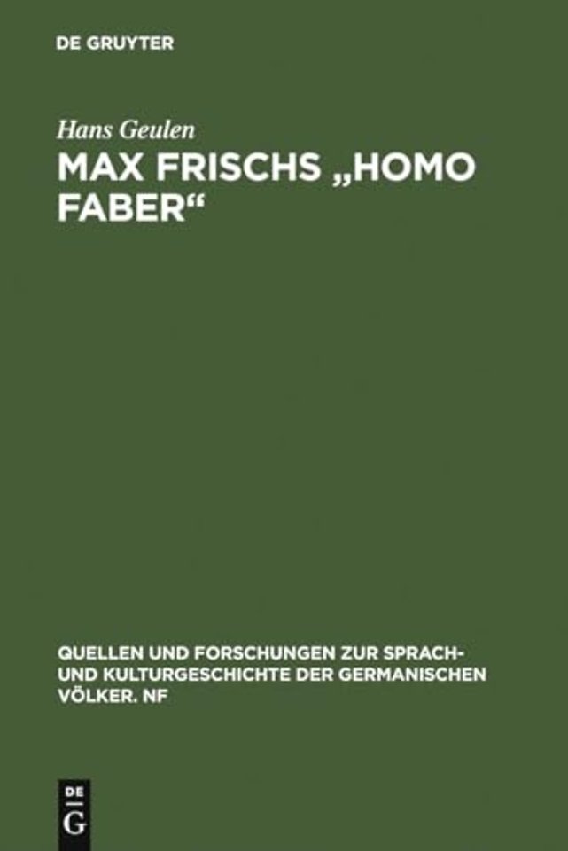 Max Frischs "Homo faber" – Studien und Interpretationen