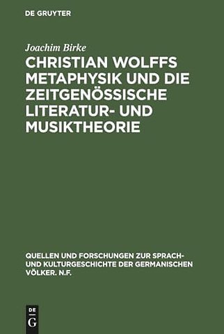 Christian Wolffs Metaphysik und die zeitgenössis – Gottsched, Scheibe, Mizler