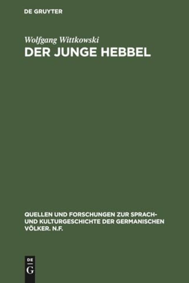 Der junge Hebbel – Zur Entstehung und zum Wesen der Tragödie Hebbels