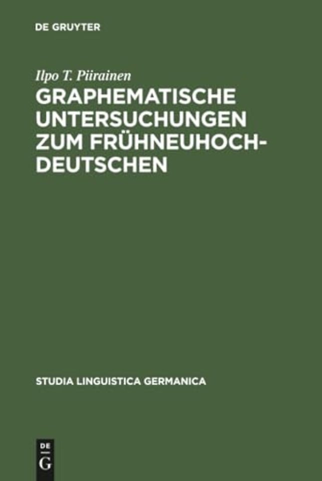 Graphematische Untersuchungen zum Fruhneuhochdeutschen