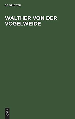 Walther von der Vogelweide – Untersuchungen
