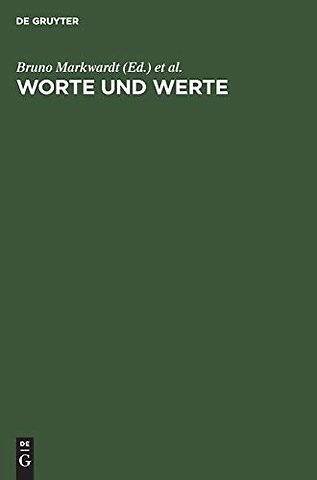 Worte und Werte – Bruno Markwardt zum 60. Geburtstag
