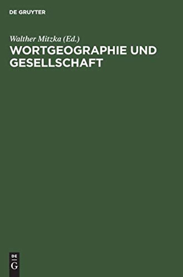 Wortgeographie und Gesellschaft