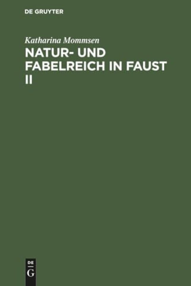Natur- und Fabelreich in Faust II