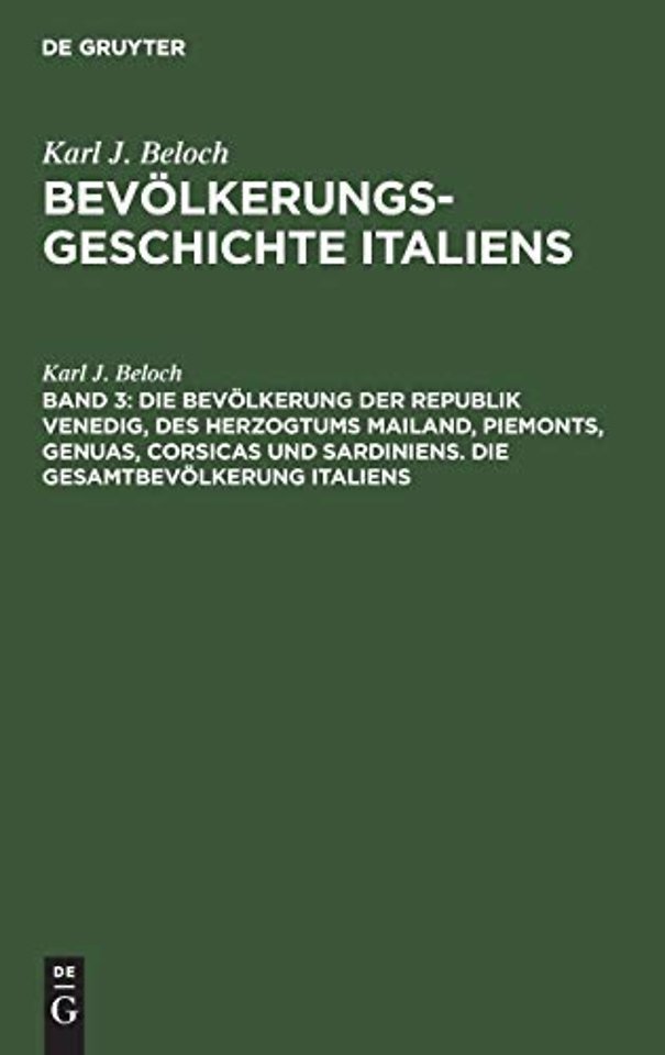 Die Bevolkerung Der Republik Venedig, Des Herzogtums Mailand, Piemonts, Genuas, Corsicas Und Sardiniens. Die Gesamtbevolkerung Italiens