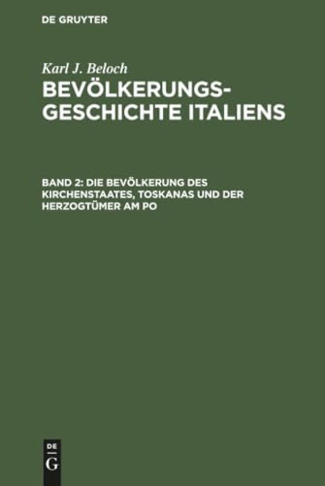 Die Bevolkerung Des Kirchenstaates, Toskanas Und Der Herzogtumer Am Po