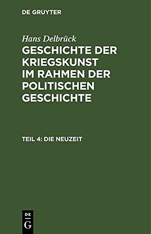 Die Neuzeit – Vom Kriegswesen der Renaissance bis zu Napoleon