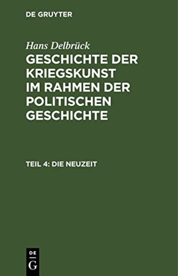 Die Neuzeit – Vom Kriegswesen der Renaissance bis zu Napoleon