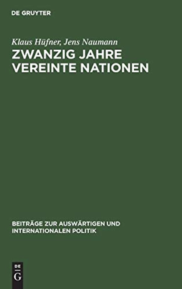 Zwanzig Jahre Vereinte Nationen – Internationale Bibliographie, 1945–1965