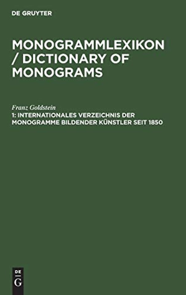 Internationales Verzeichnis Der Monogramme Bildender Kunstler Seit 1850