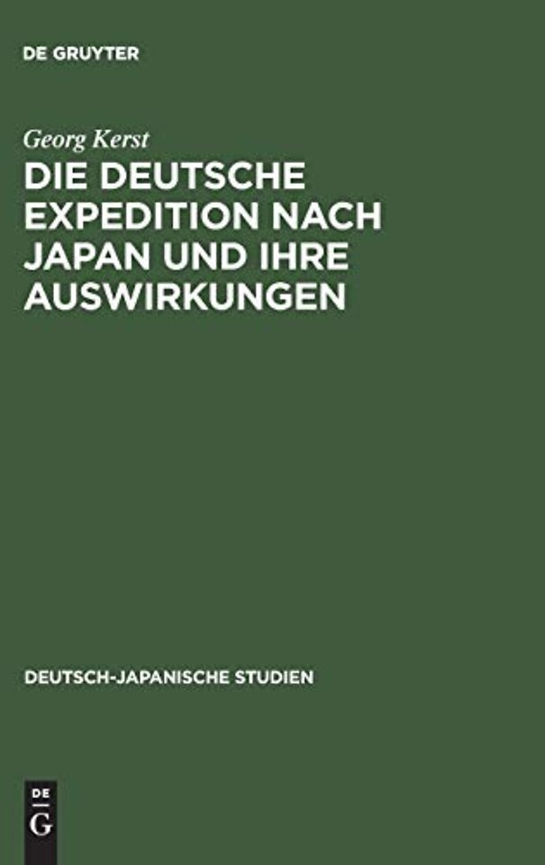 Die deutsche Expedition nach Japan und ihre Auswirkungen