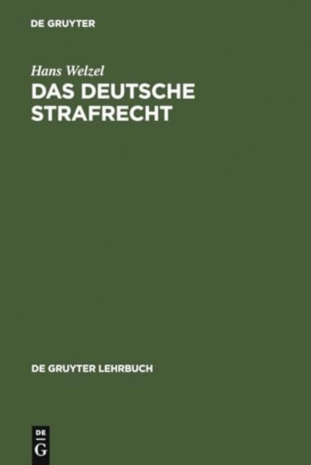 Das Deutsche Strafrecht – Eine systematische Darstellung