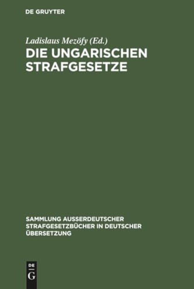 Die Ungarischen Strafgesetze