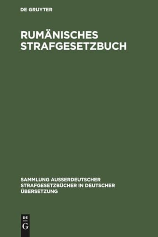Rumänisches Strafgesetzbuch – Amtlicher Text mit den Abänderungen bis zum 1.12.1960