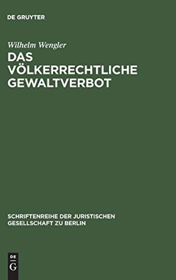 Das volkerrechtliche Gewaltverbot