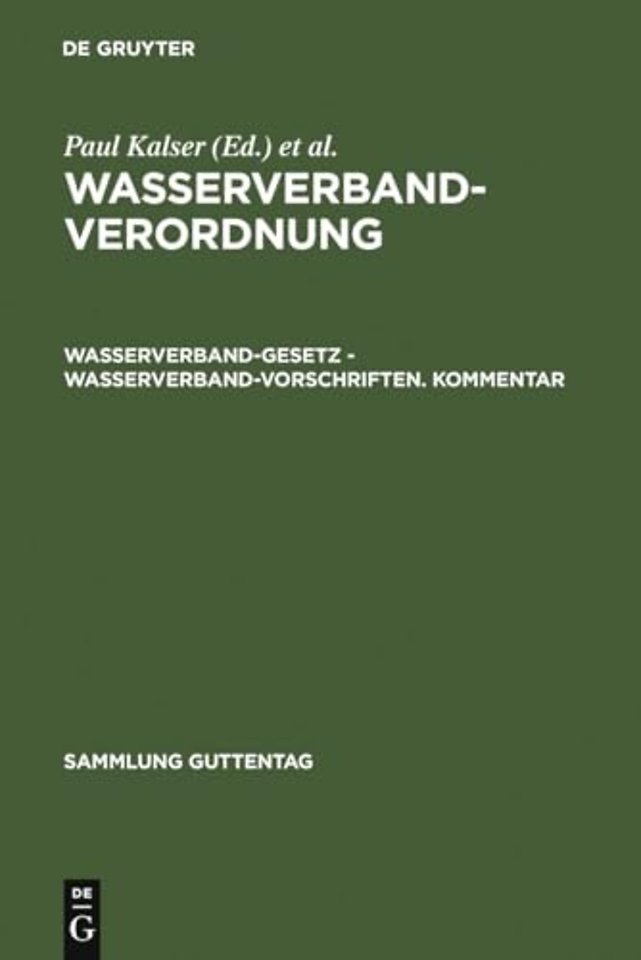 Wasserverbandverordnung – Wasserverbandgesetz – Wasserverbandvorschriften. Kommentar