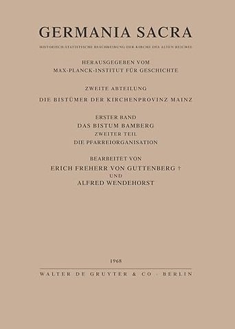Das Bistum Bamberg. Teil 2: Die Pfarreiorganisation