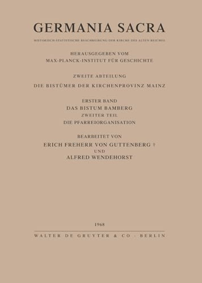 Das Bistum Bamberg. Teil 2: Die Pfarreiorganisation