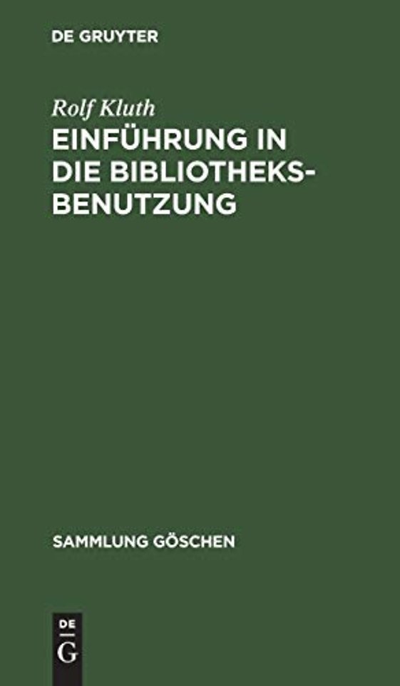 Einführung in die Bibliotheksbenutzung