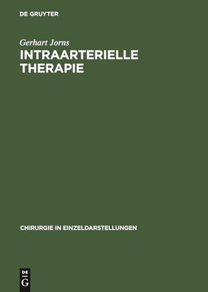 Intraarterielle Therapie
