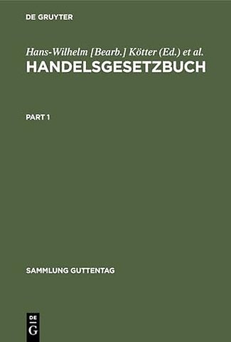 Handelsgesetzbuch – (ohne Seerecht), mit Erläuterungen