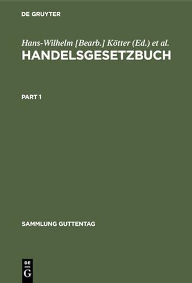 Handelsgesetzbuch – (ohne Seerecht), mit Erläuterungen