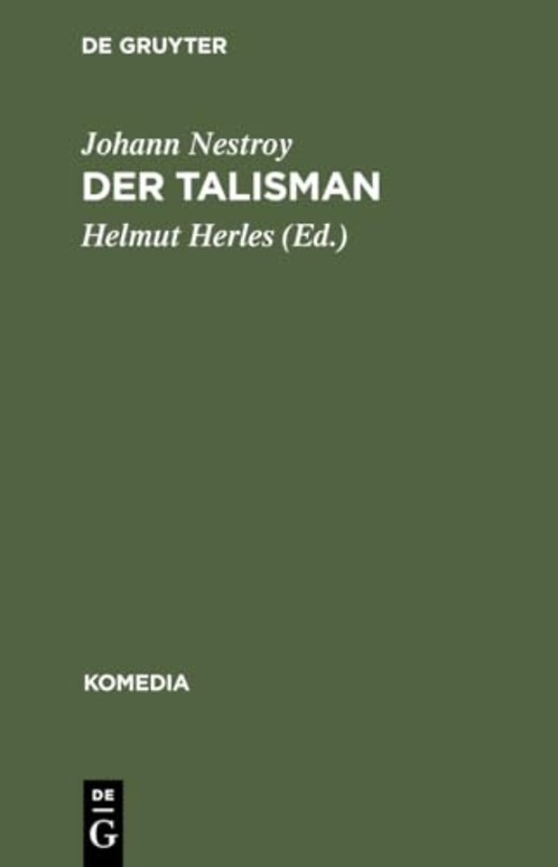 Der Talisman – Posse mit Gesang in drei Acten