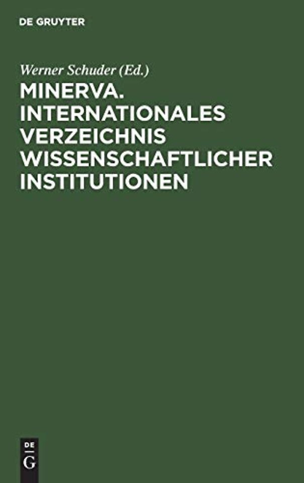 Minerva. Internationales Verzeichnis Wissenschaf – Wissenschaftliche Gesellschaften