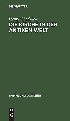 Die Kirche in der antiken Welt