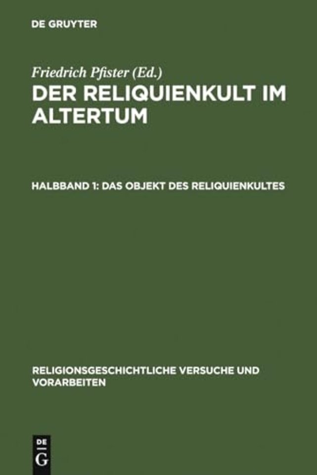 Der Reliquienkult im Altertum